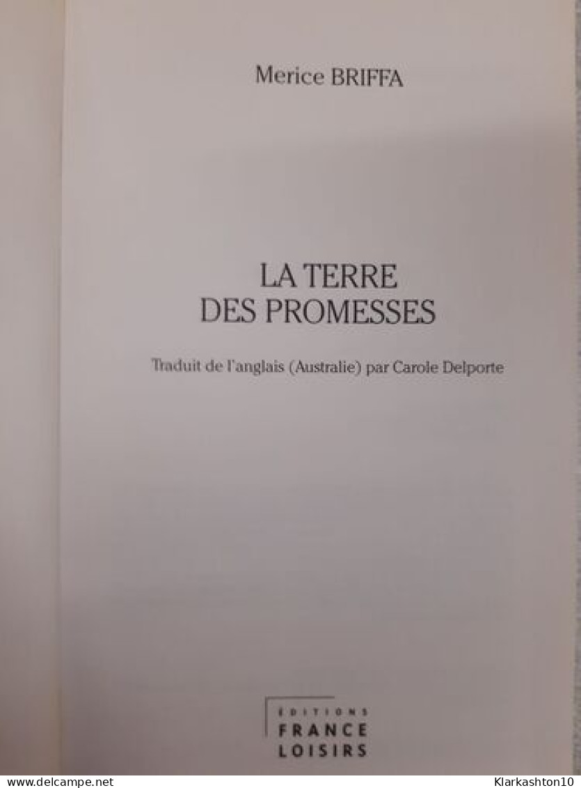 La Terre Des Promesses - Autres & Non Classés