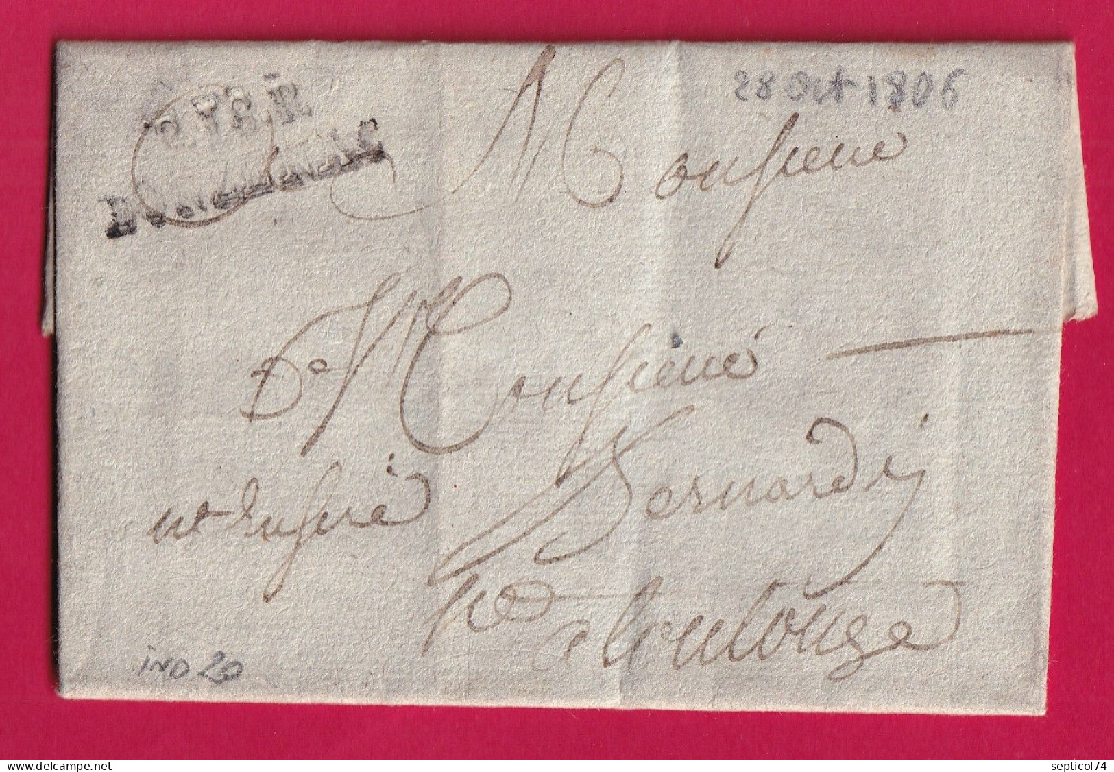 MARQUE P18P DONZENAC CORREZE 1806 INDICE 20 POUR TOULOUSE HAUTE GARONNE LETTRE - 1801-1848: Précurseurs XIX