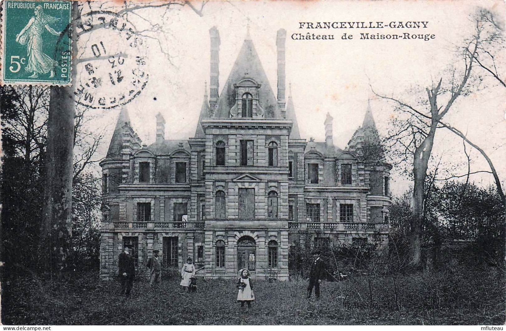 93* FRANCEVILLE GAGNY  Chateau  De Maison Rouge         RL45,0017 - Autres & Non Classés