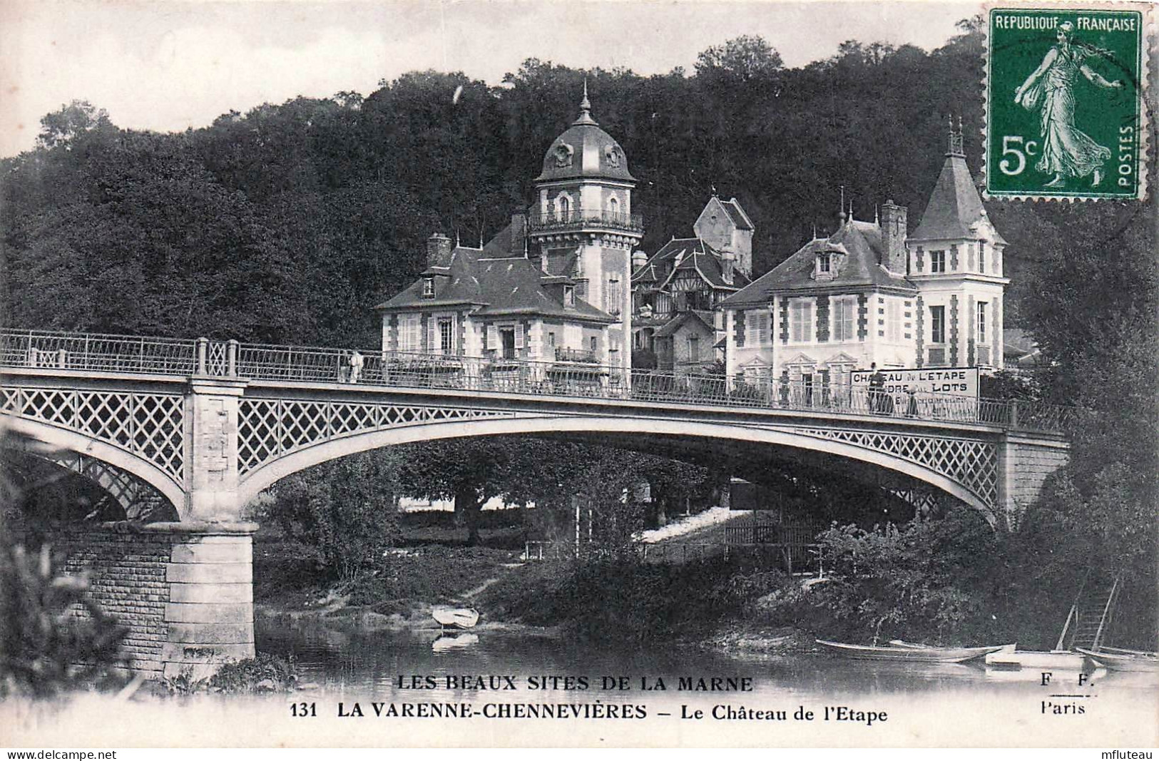 94* LA VARENNNE - CHENNEVIERES  Le Château De L Etape   RL45,0889 - Autres & Non Classés
