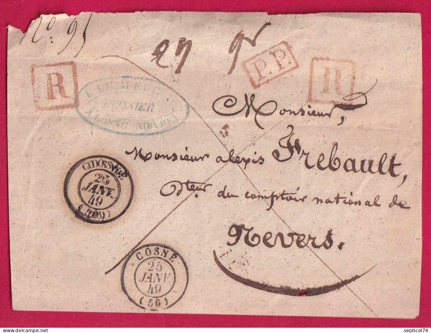 CAD TYPE 15 DU 25 JANVIER 1849 COSNE NIEVRE PP + RECOMMANDE POUR NEVERS DEVANT DE LETTRE - 1801-1848: Precursors XIX
