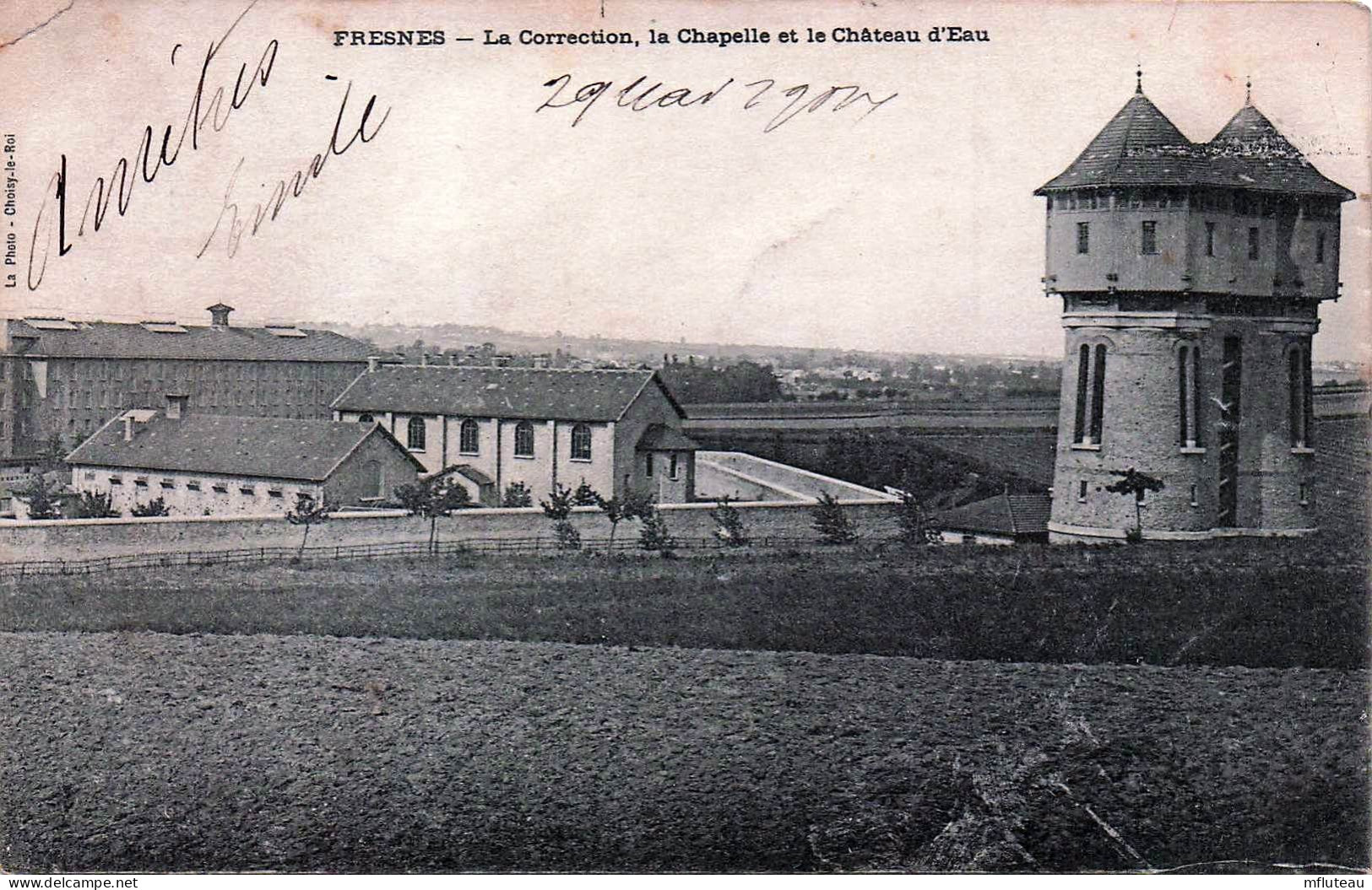 94* FRESNES   Prison – La Correction – Chapelle – Chateau  D Eau  RL45,1102 - Fresnes