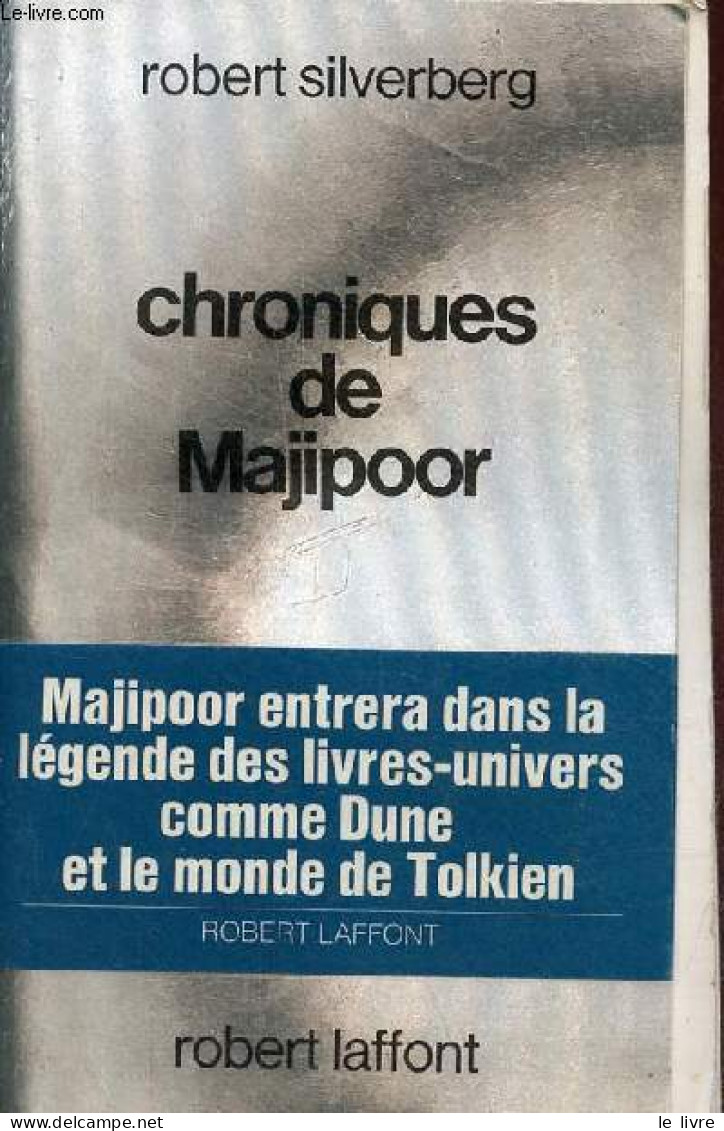 Chroniques De Majipoor - Collection Ailleurs Et Demain. - Silverberg Robert - 1983 - Andere & Zonder Classificatie