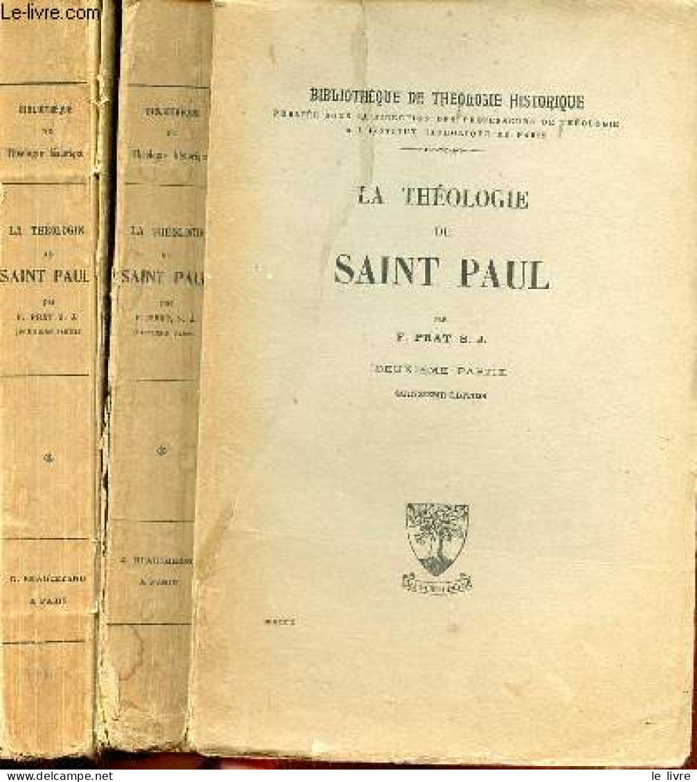 La Théologie De Saint Paul - Première Partie + Deuxième Partie (2 Volumes) - Collection Bibliothèque De Théologie Histor - Religion