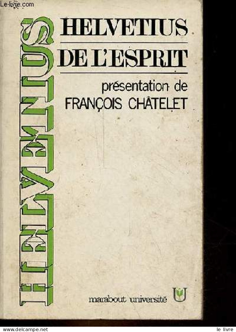 De L'esprit - Collection Marabout Université N°237. - Helvetius - 1973 - Psychologie & Philosophie