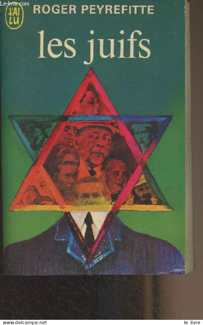 Les Juifs - Peyrefitte Roger - 1969 - Autres & Non Classés