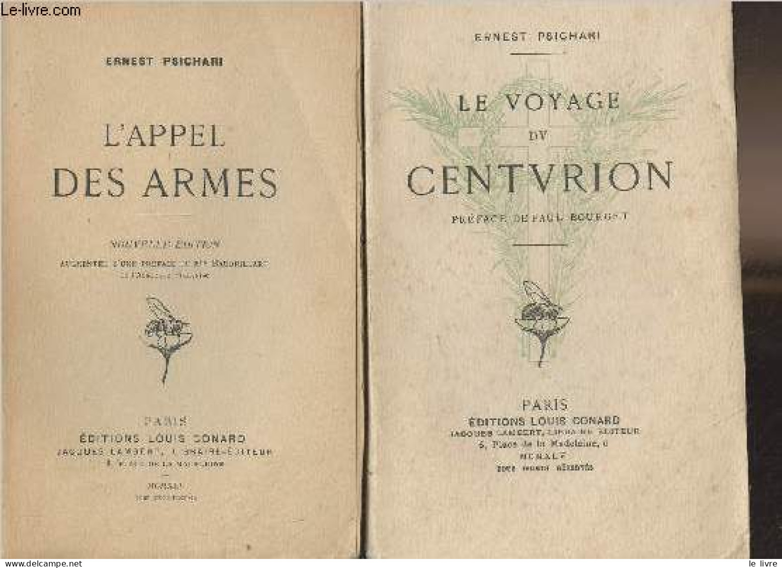 Lot De 2 Livres : L'appel Des Armes + Le Voyage Du Centurion - Psichari Ernest - 1945 - Autres & Non Classés