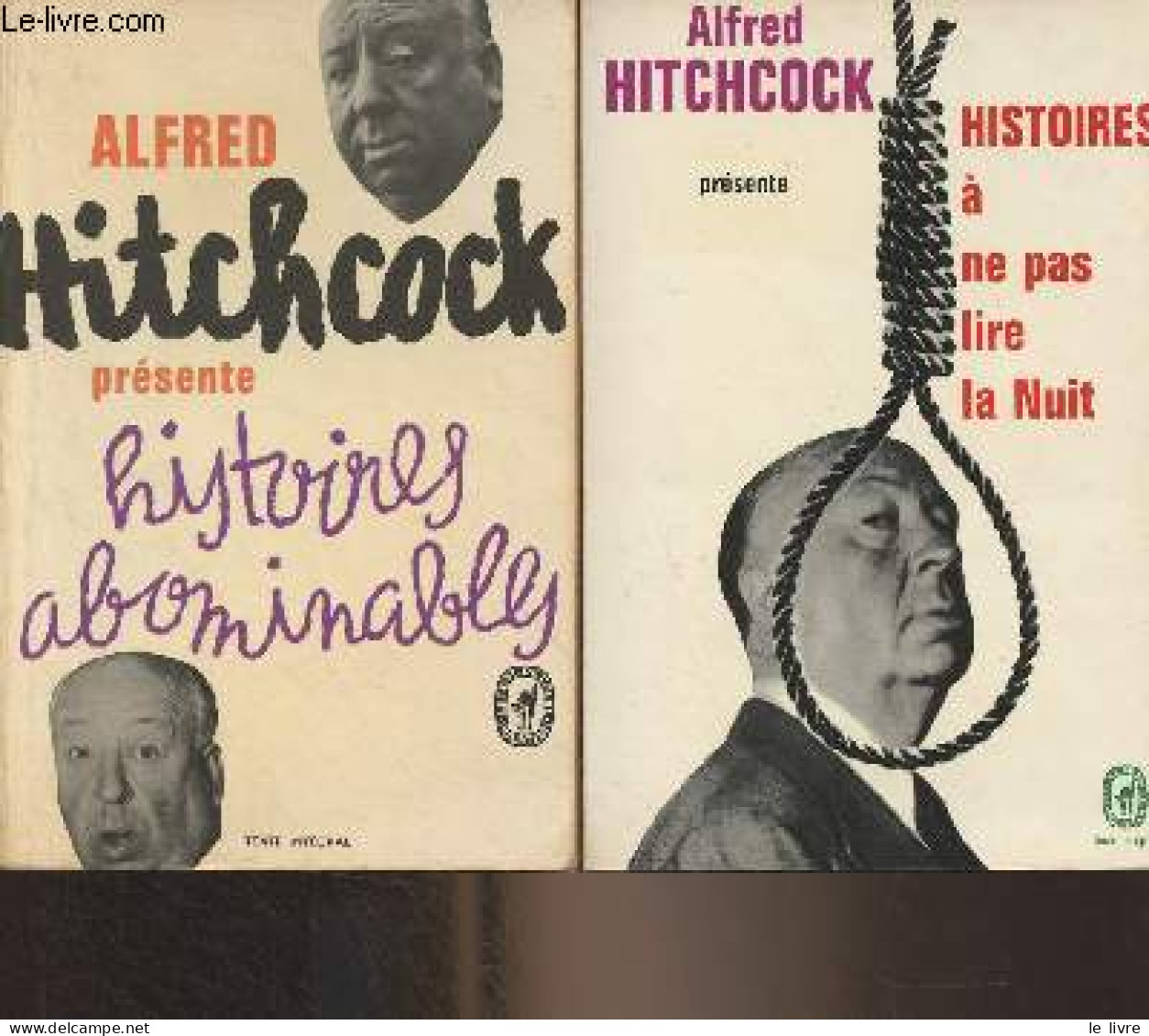 Lot De 2 Livres : Histoires à Ne Pas Lire La Nuit + Histoires Abominables - "Le Livre De Poche" - Hitchcock Alfred - 0 - Autres & Non Classés