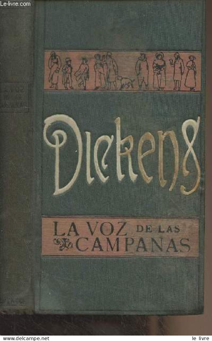 La Voz De Las Campanas - Dickens Carlos - 1910 - Cultural