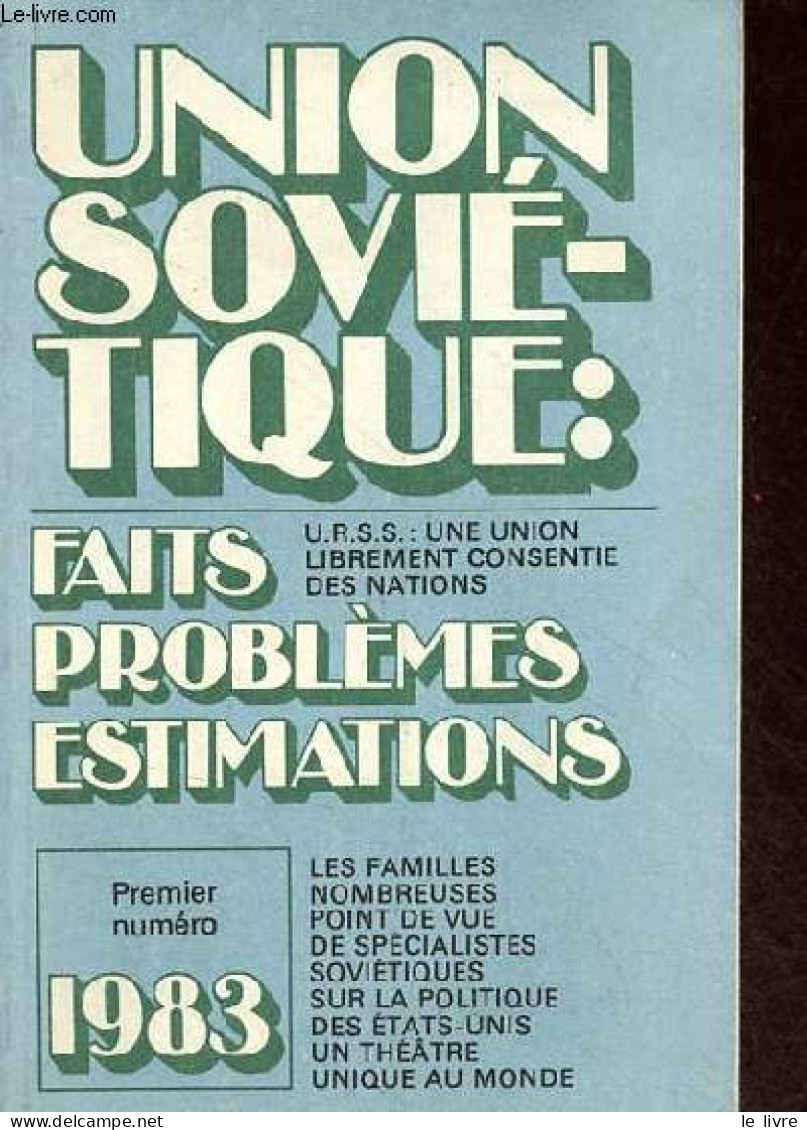 Union Soviétique Faits Problèmes Estimations 1983. - Collectif - 1983 - Géographie