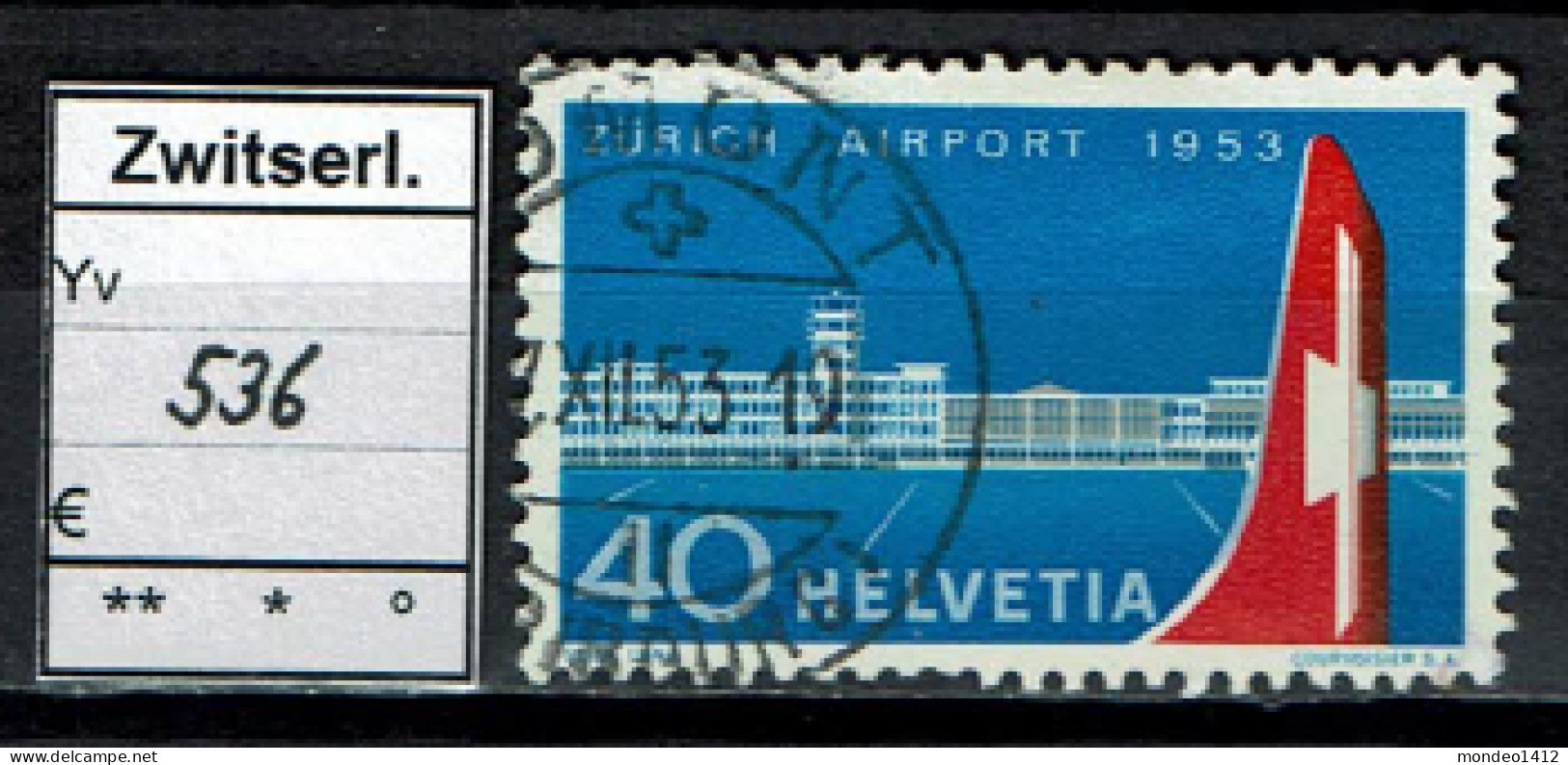 Suisse 1953 - YT 536 - Oblit. Used - Gebraucht