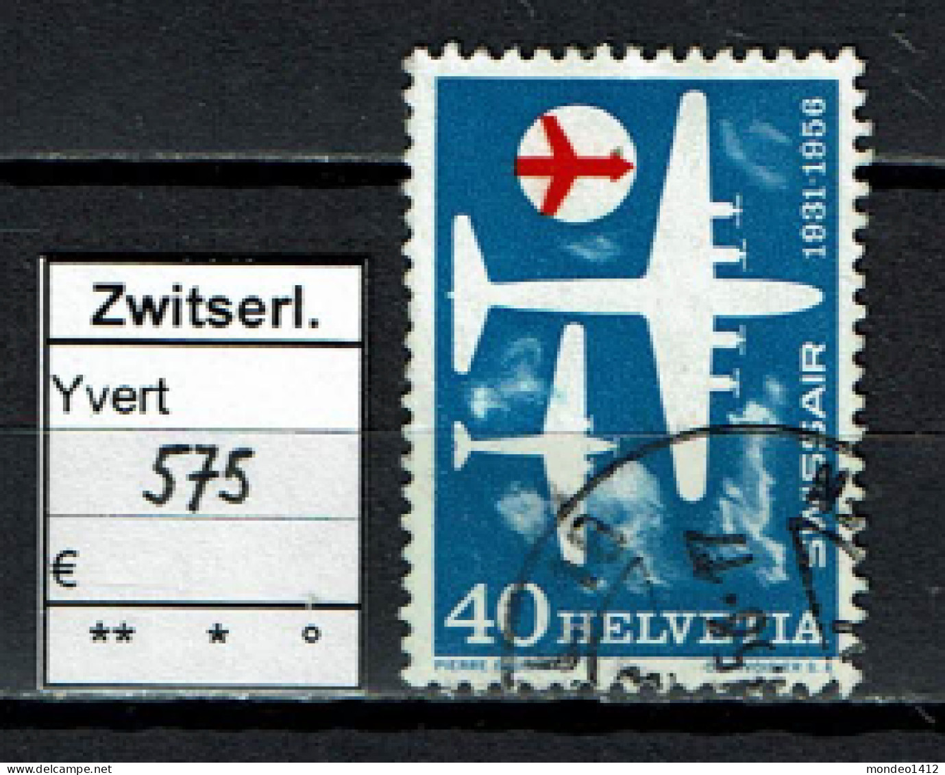 Suisse 1956 - YT 575 - Oblit. Used - Gebraucht