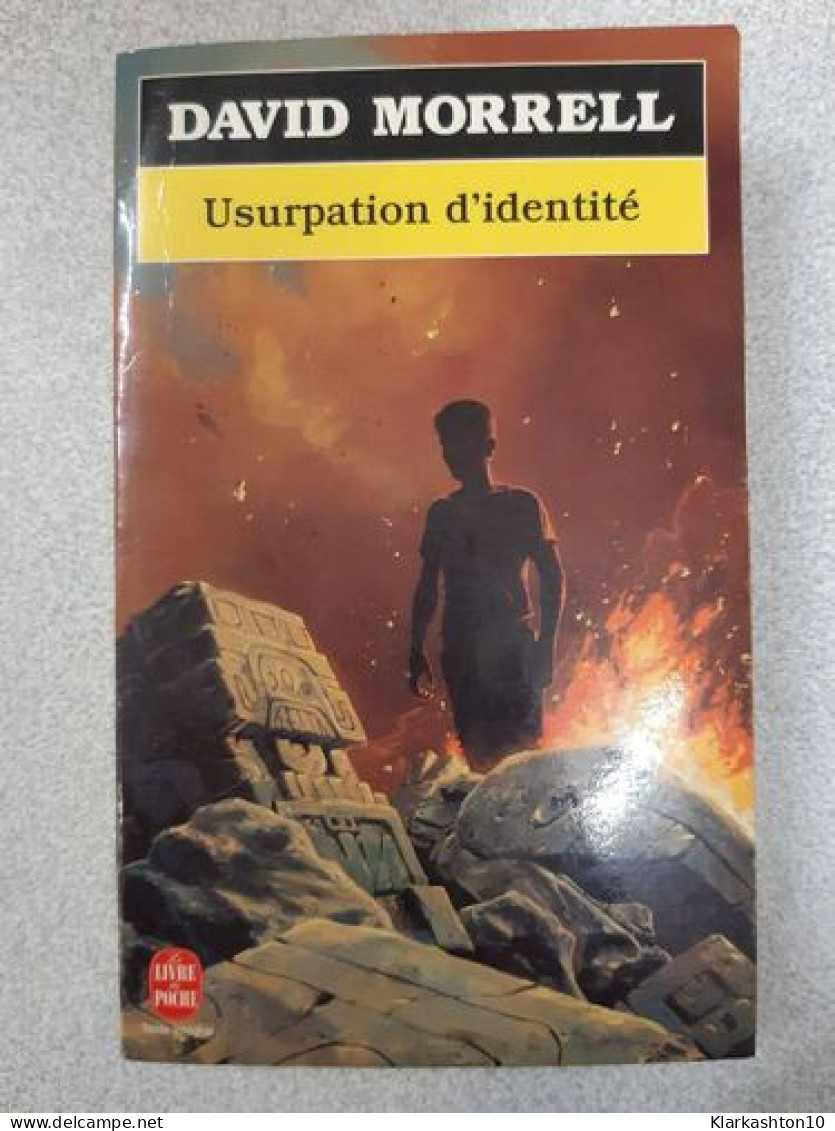 Usurpation D'identite - Other & Unclassified