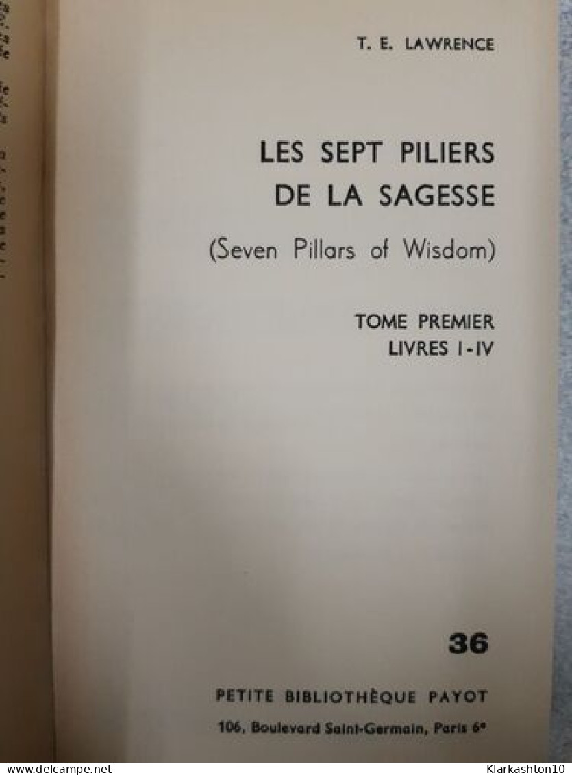 Les Sept Piliers De La Sagesse ( En 1 Tome) - Other & Unclassified