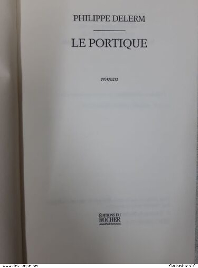 Le Portique - Other & Unclassified