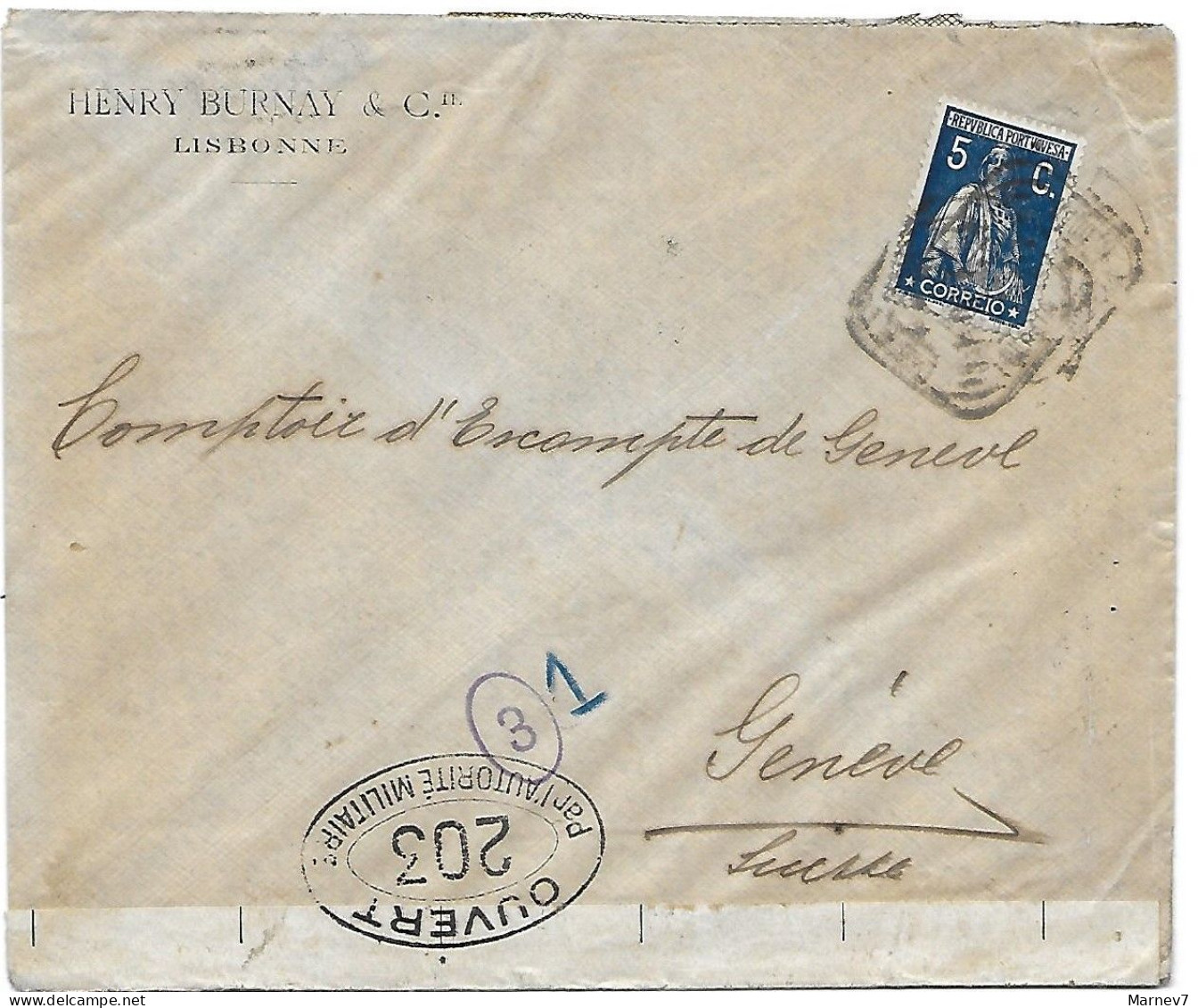 Lettre De LISBONNE Portugal Pour GENEVE Suisse 11 1 1916 - Censurée Censure - Ouvert Par Autorité Militaire 203 - Covers & Documents