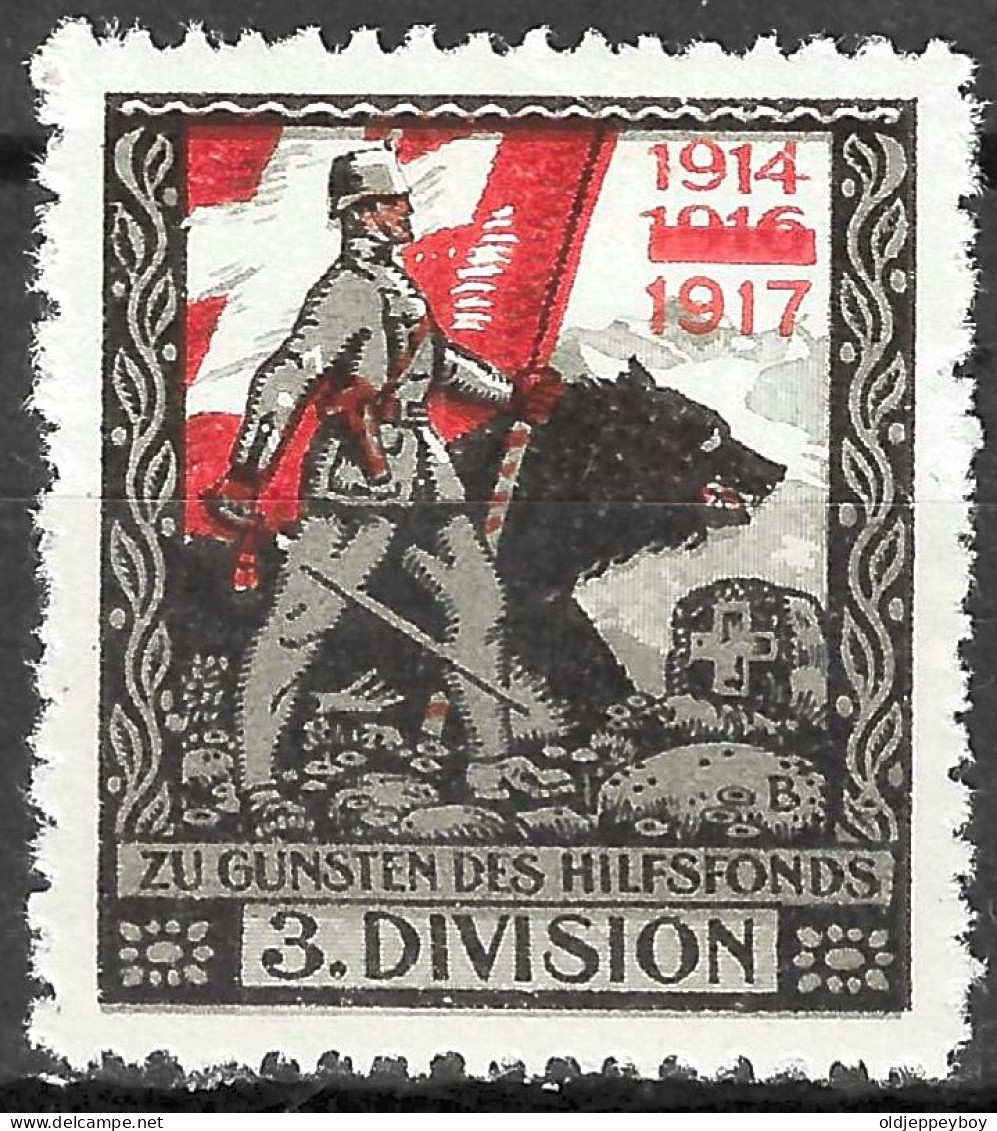 1914-1918 SWITZERLAND CINDERELLA Soldatenmarken Suisse Militaire Vignette 3.Division OVERPRINT 1917  MLH FULL GUM VF - Vignetten