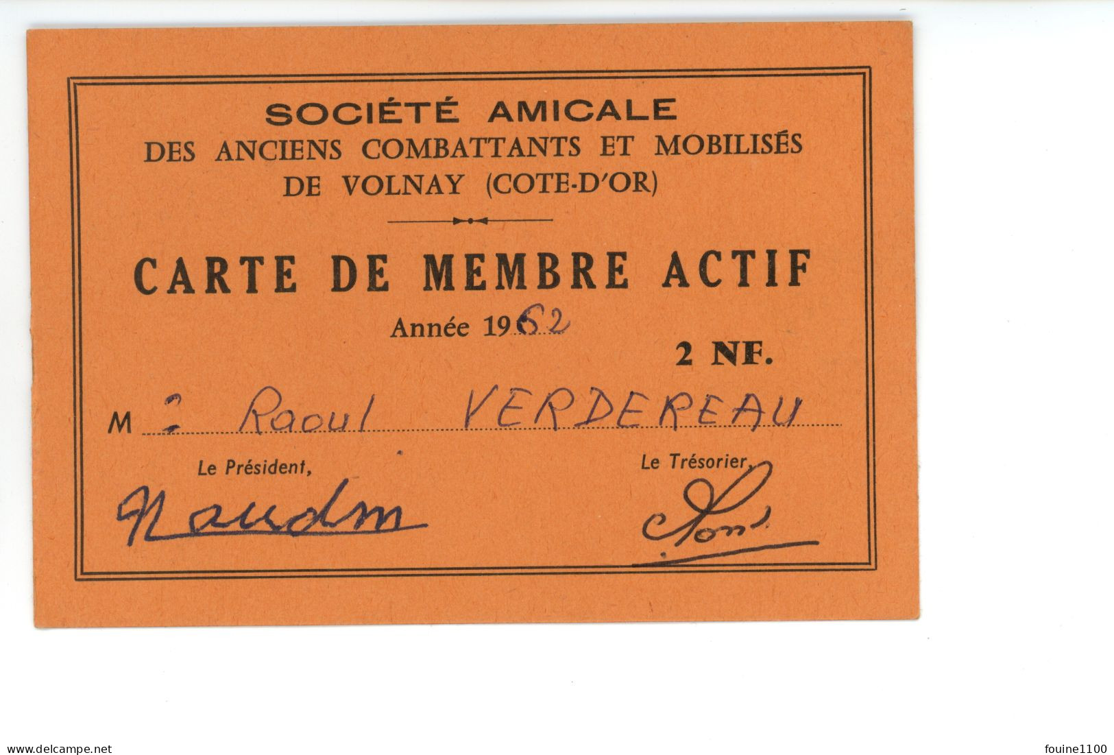 CARTE DE MENBRE Des Anciens Combattants De VOLNAY 21 COTE D OR - Membership Cards