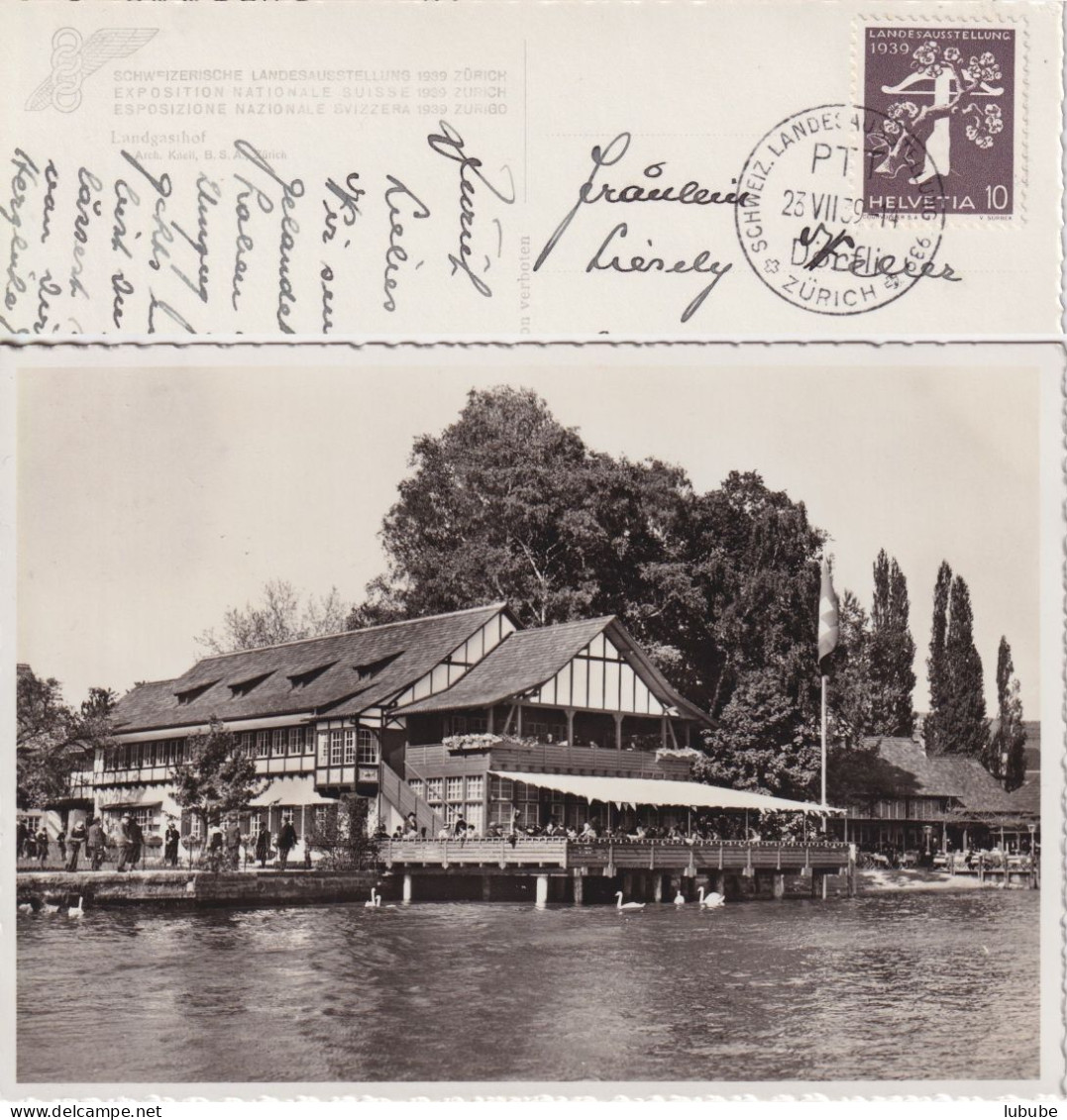 AK  "Schweiz.Landesausstellung Zürich - Landgasthof"  Dörfli       1939 - Briefe U. Dokumente