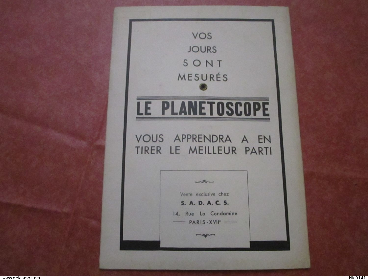 LE PLANETOSCOPE (Le Discastral-L'Horoplanétaire-Le Datocontor) - Astrology