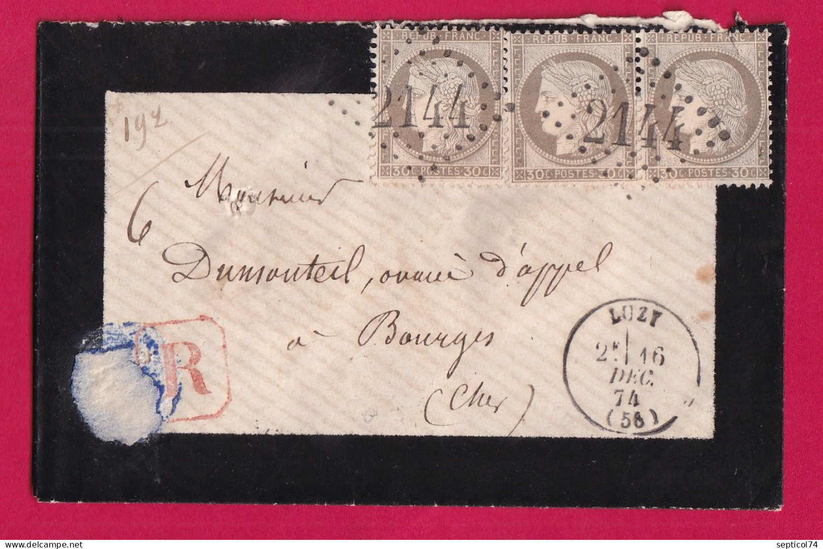 N°56 BANDE DE TROIS GC 2144 LUZY NIEVRE RECOMMANDE POUR BOURGES CHER 1874 BUREAU PASSE NEVERS LETTRE - 1849-1876: Période Classique