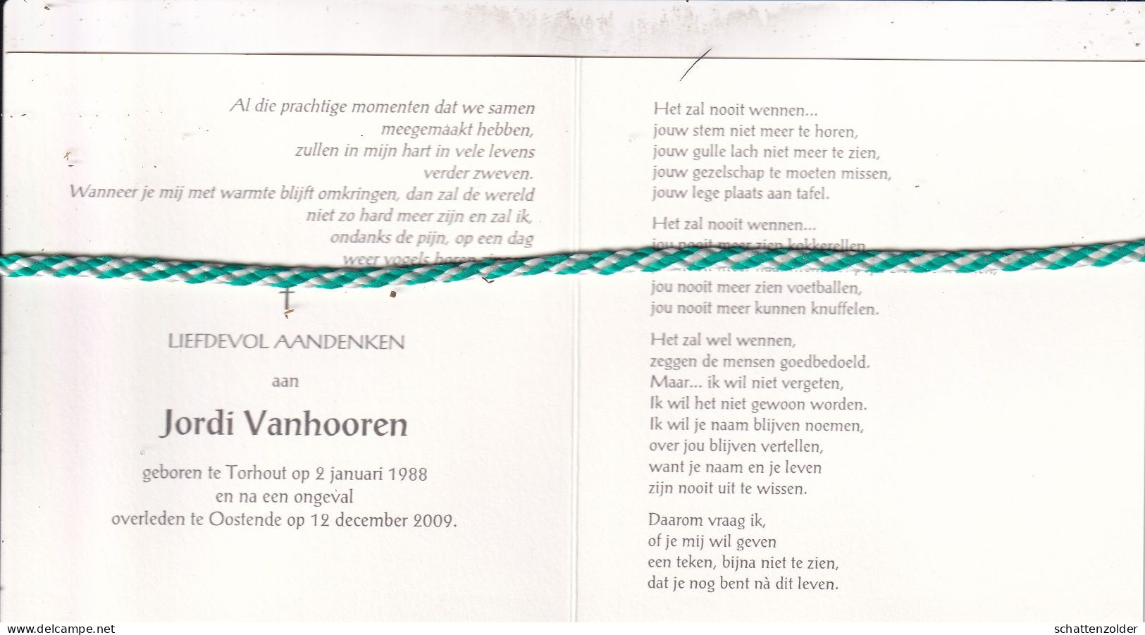 Jordi Vanhooren, Torhout 1988, Oostende 2009. Foto - Obituary Notices