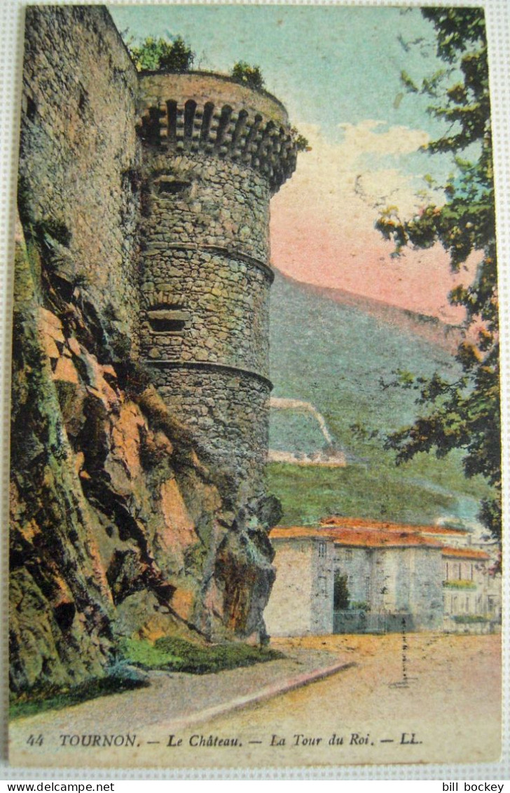 CPA Années Circa 1920 - TOURNON Le Chateau La Tour Du Roi - TRES BON ETAT - Ardèche, Valence, Lamastre - Tournon