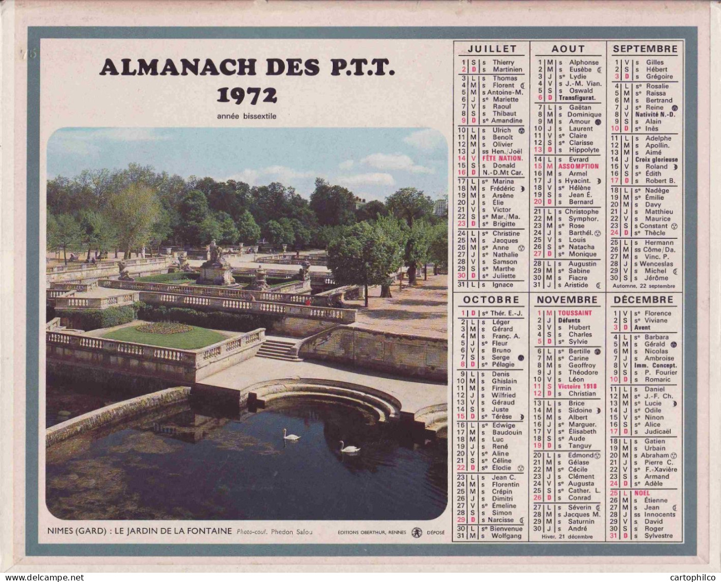 Calendrier France 1972 Nimes Gard Le Jardin De La Fontaine Fleurs Et Neige Montagne - Groot Formaat: 1971-80