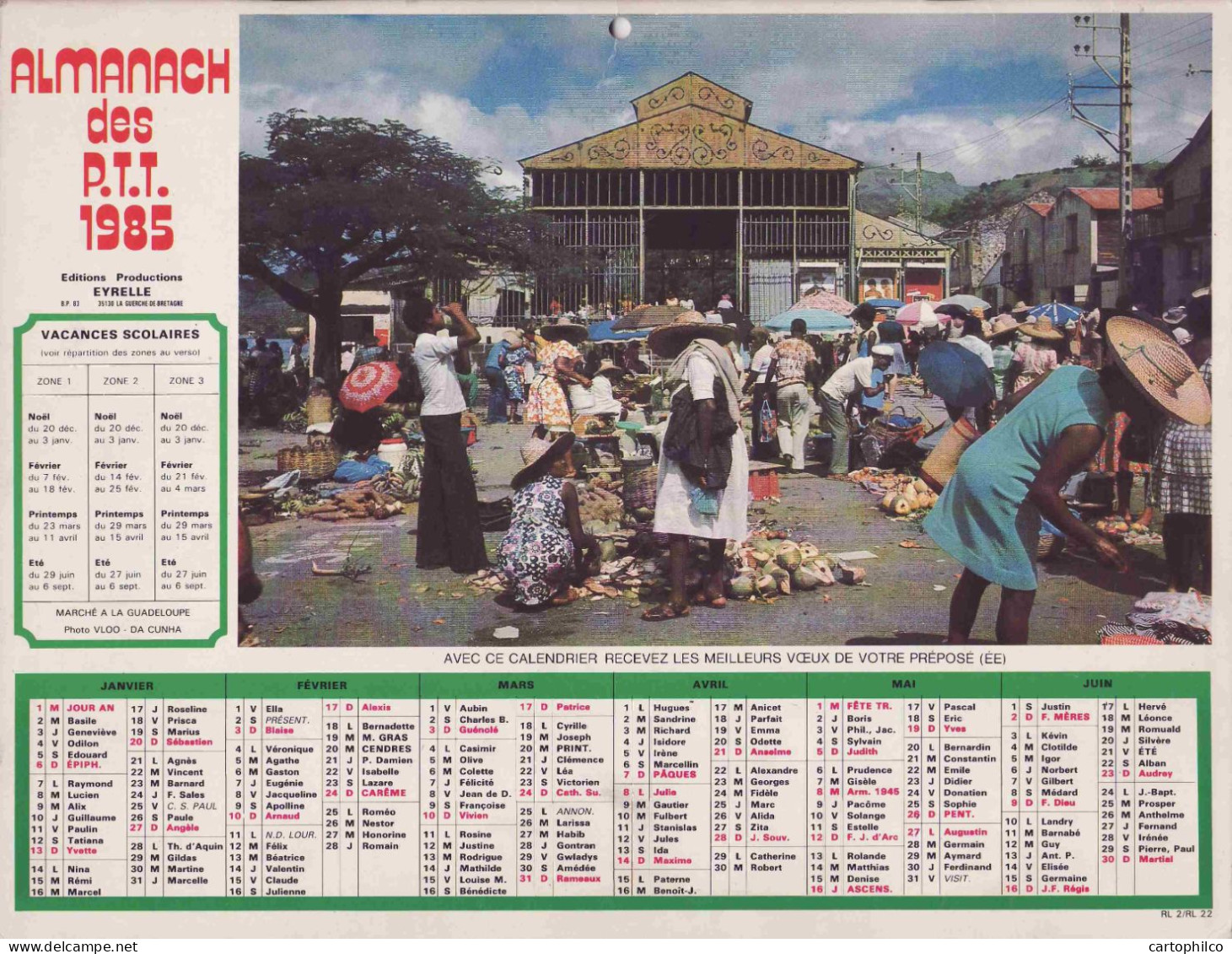 Calendrier France 1985 A La Martinique Marche A La Guadeloupe Antilles - Big : 1981-90