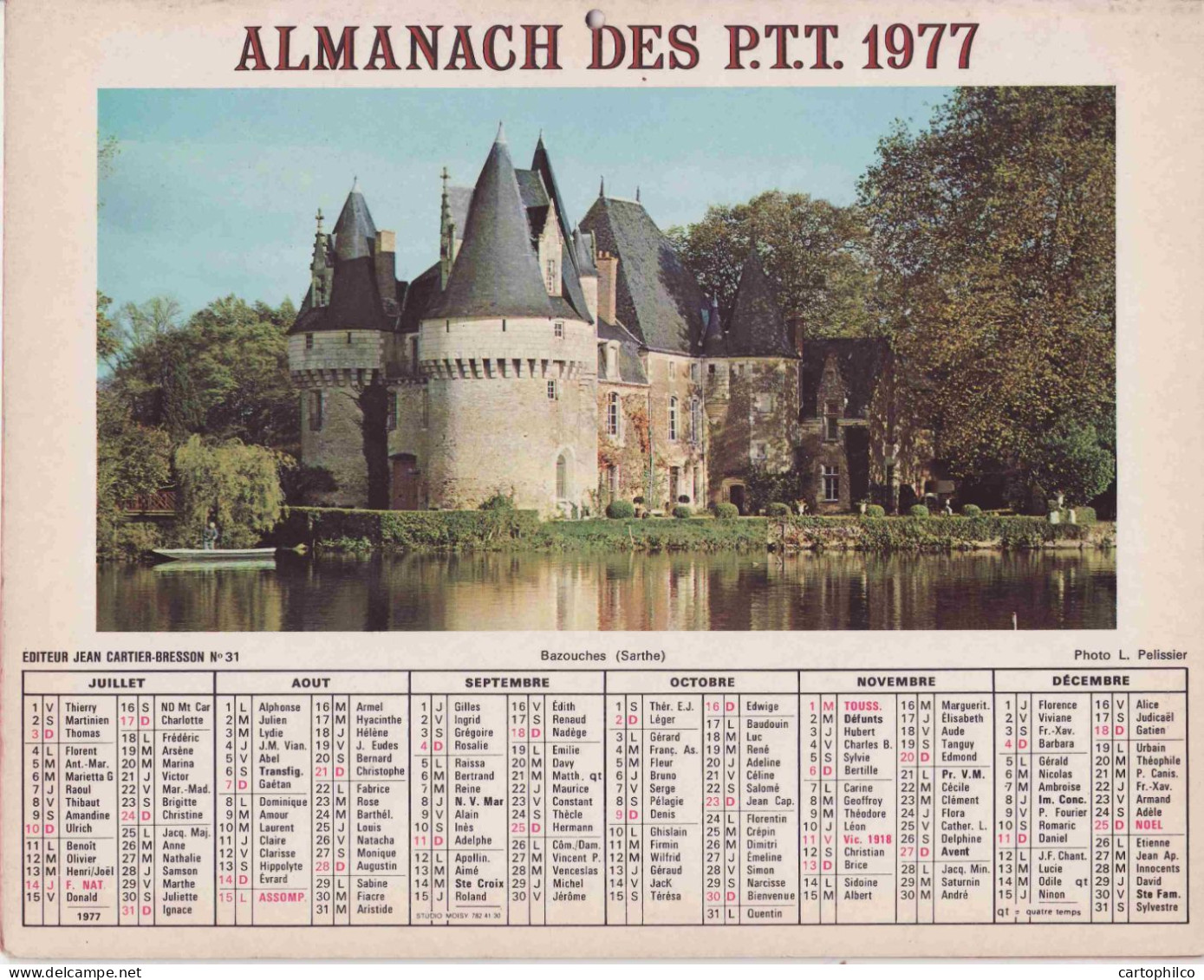 Calendrier France 1977 Bazouches Sarthe Château La Rochelle Bateaux - Grand Format : 1971-80