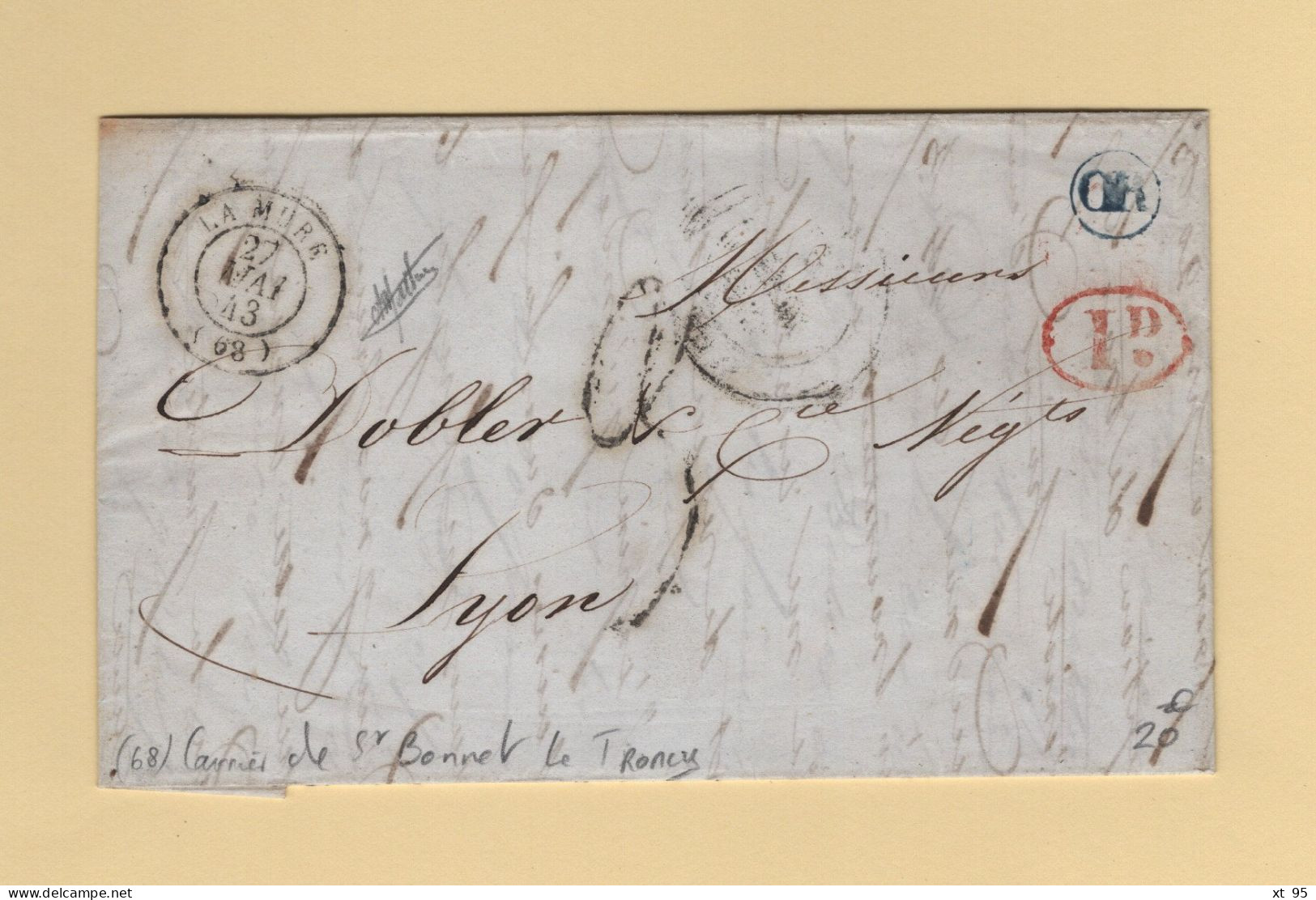 La Mure - 68 - Rhone - 1843 - OR (en Bleu) Courrier De Saint Bonnet Le Troncy - Decime Rural - Taxe Tampon - 1801-1848: Précurseurs XIX