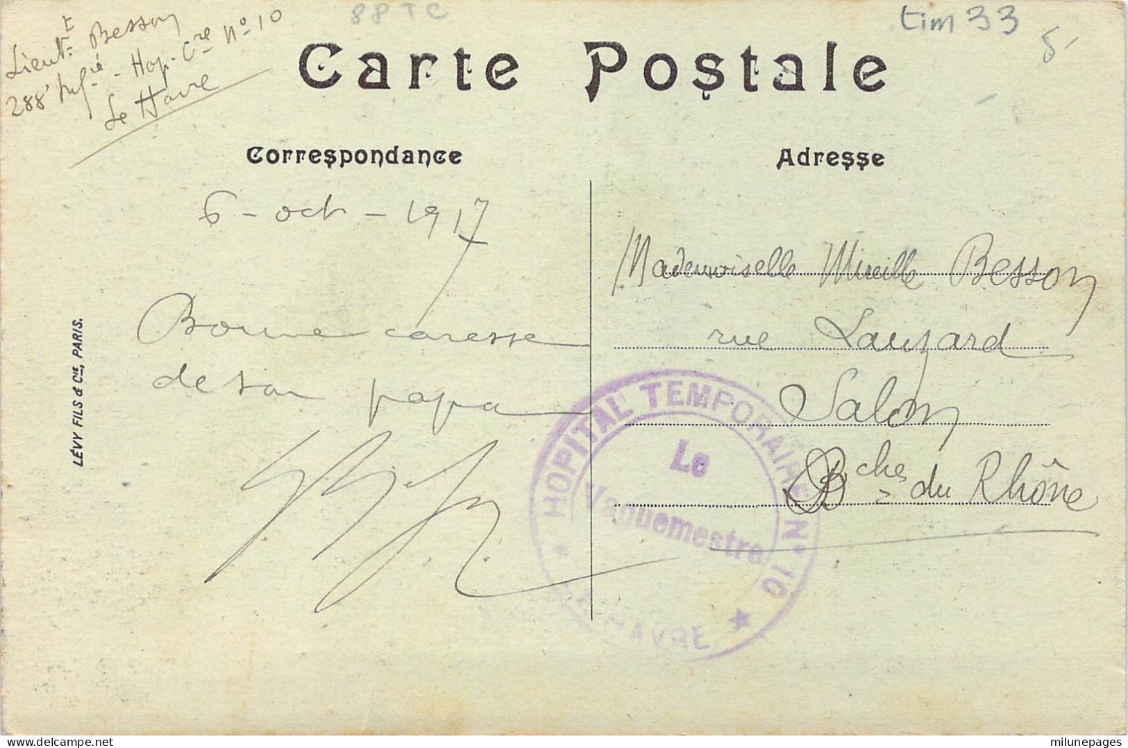 Cachet Franchise Militaire Hopital Temporaire N°10 Le Havre Sur Carte Postale Du Havre 1917 - Guerra De 1914-18