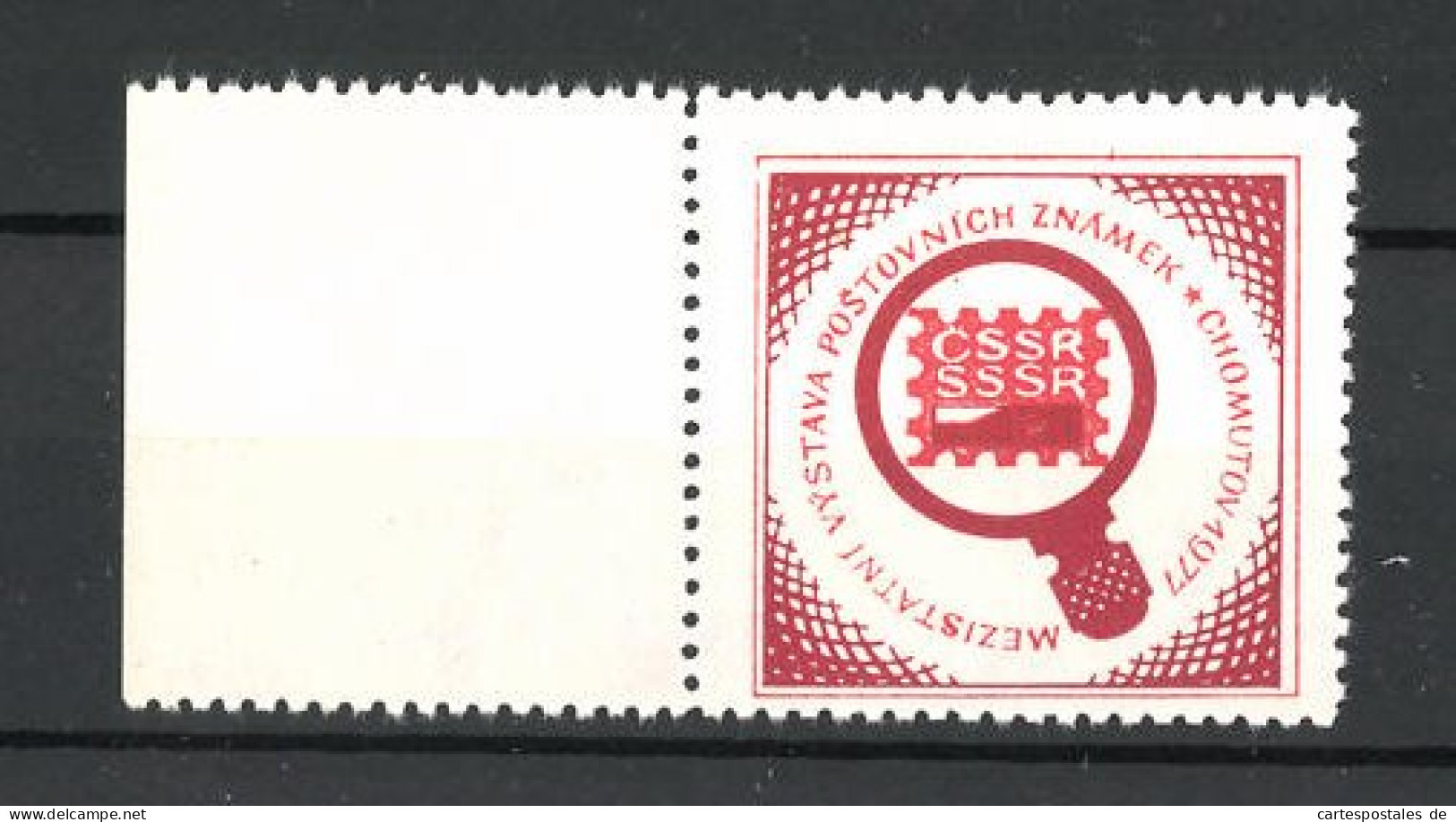 Reklamemarke Chomutov, Mezistatni Vystava Postovnich Znamek 1977, Messelogo  - Erinnophilie