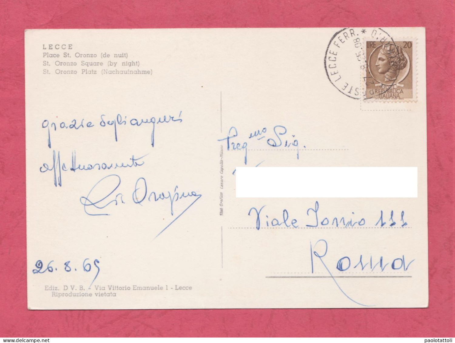 Lecce, Piazza S. Oronzo-notturno- Standard Size, Divided Back, Ed. DVB. Cancelled And Mailed To Roma On  27.8.1965. - Lecce