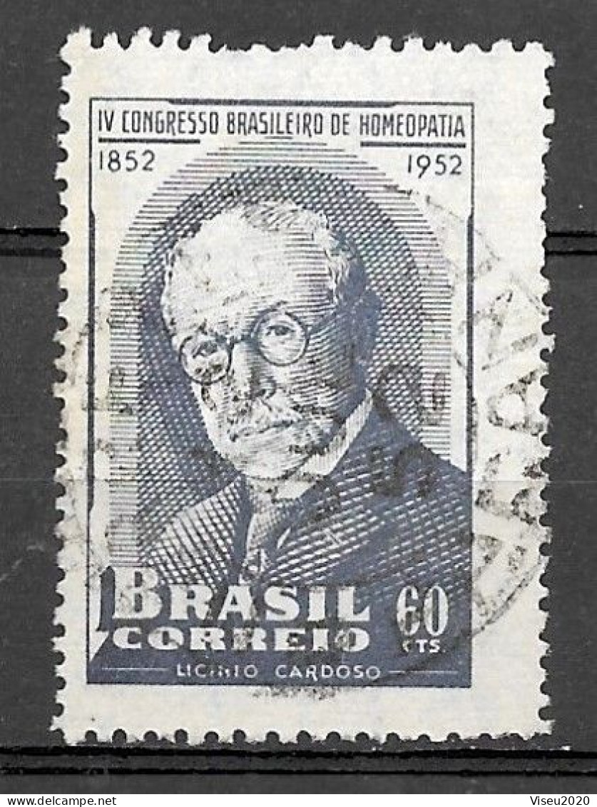 Brasil Brazil 1952 - 4º Congresso De Homeopatia Centenário De Licínio Cardoso  - RHM C277 - Oblitérés