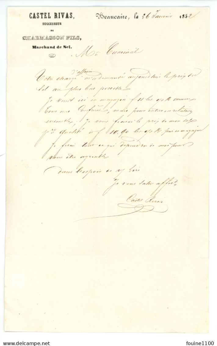 COURRIER / FACTURE Année 1852 Marchand De Sel CASTEL RIVAS Sucesseur De Charmasson à BEAUCAIRE 30 GARD - Altri & Non Classificati