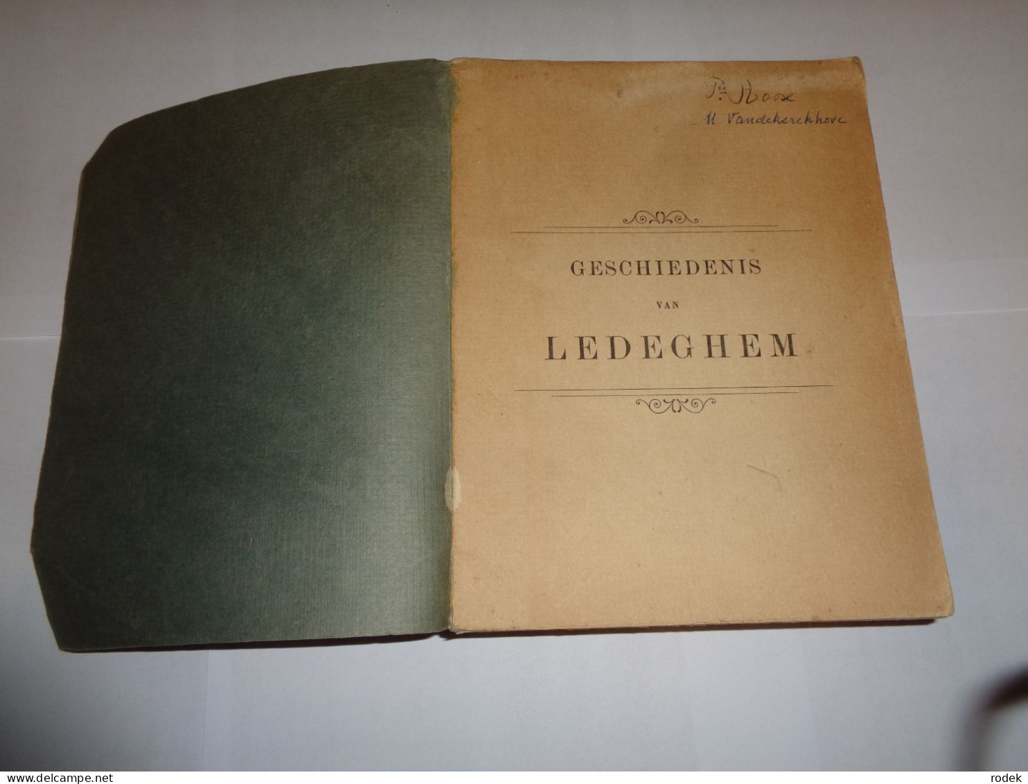 Geschiedenis Van Ledeghem Door J.Mussely En J.Buysschaert ( Originele Uitgave 1912 ) - History