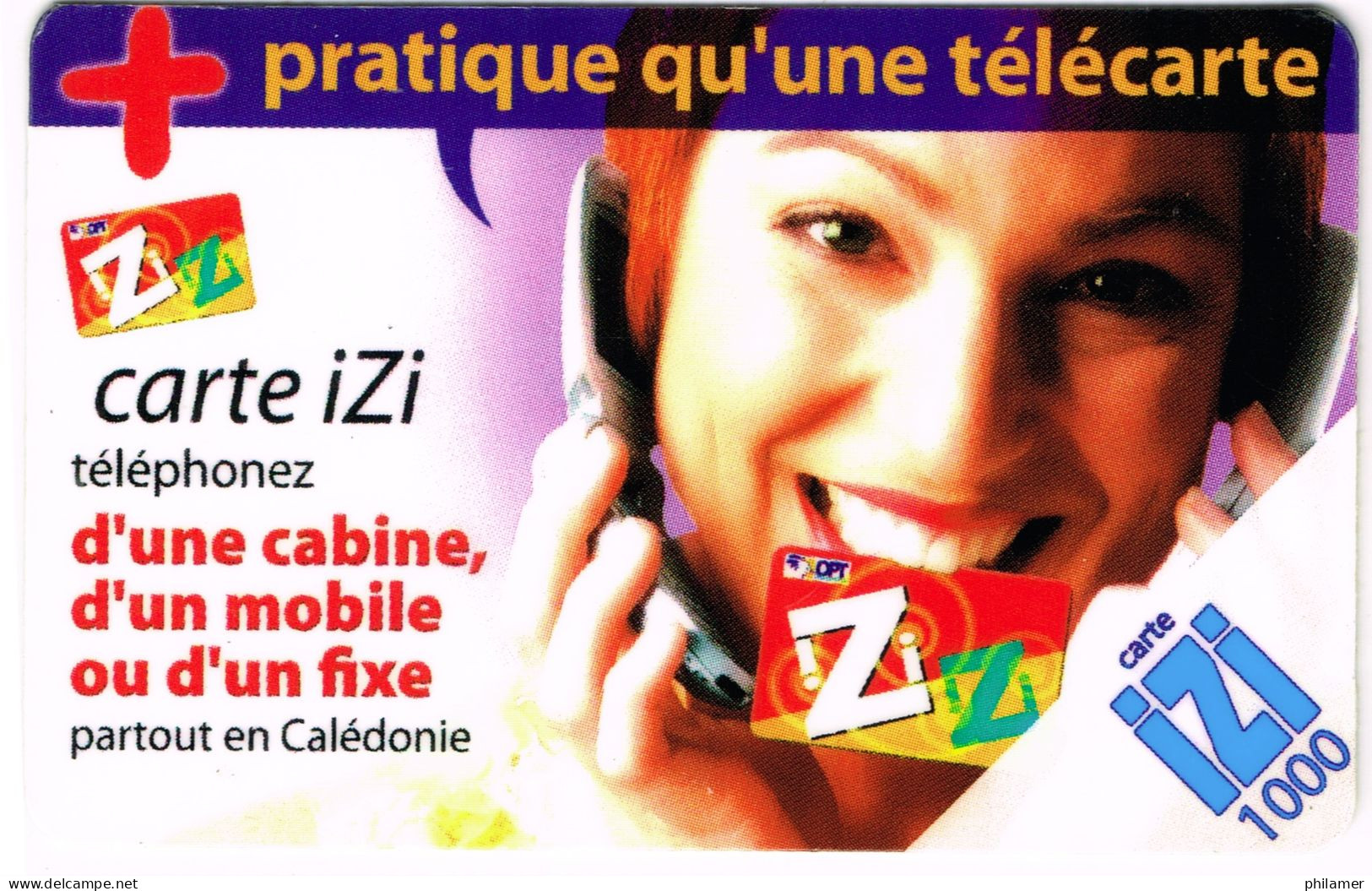 NOUVELLE CALEDONIE New Caledonia TELECARTE PREPAYEE Prepaid Phonecard IZI 1000 F Cabine Fixe Telephone EX. 2009 UT B - Neukaledonien