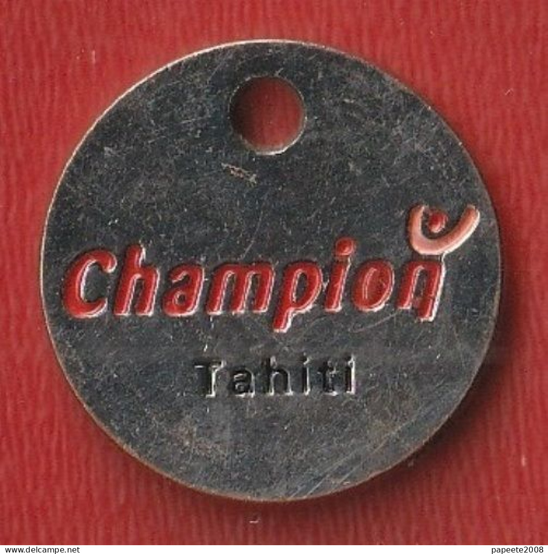 Polynésie Française - Tahiti - Jeton De Caddie - Champion Tahiti - Métal - Einkaufswagen-Chips (EKW)