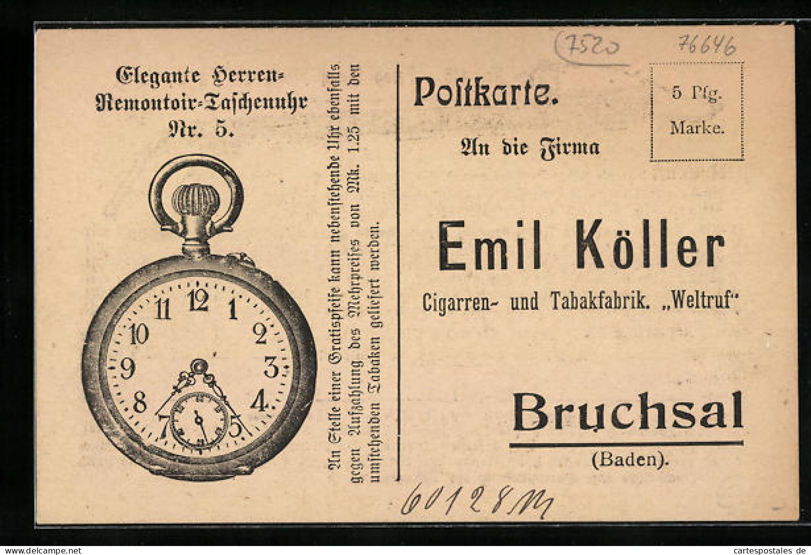 AK Bruchsal / Baden, Zigarren - & Tabakfabrik Emil Köller, Remontoir Taschenuhr Für Jeden 2. Besteller Von 9 Pfund T  - Autres & Non Classés