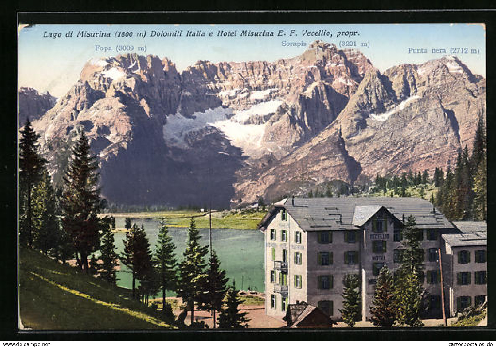 Cartolina Misurina, Lago Di Misurina Dolomiti Italia E Hotel Misurina, Fopa, Sorapis & Punta Nera  - Autres & Non Classés