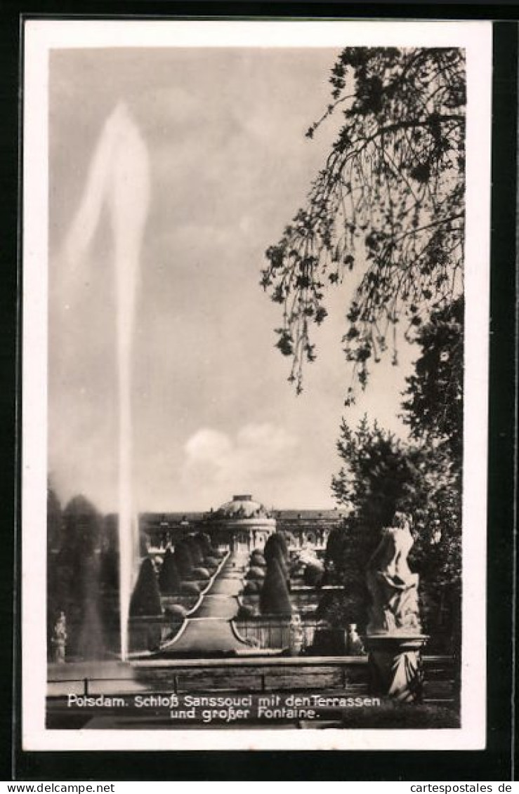 AK Potsdam, Schloss Sanssoouci Mit Terrassen Und Grosser Fontaine  - Sonstige & Ohne Zuordnung