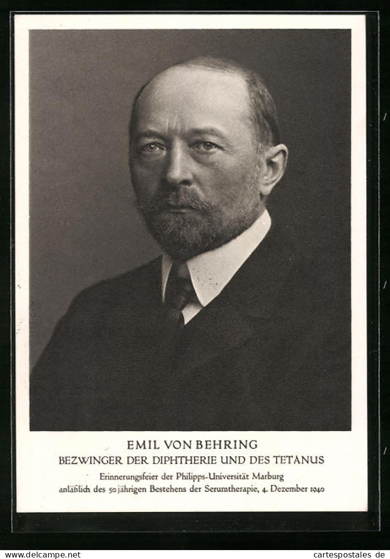 AK Emil Von Behring, Bezwinger Der Diphterie Und Des Tetanus  - Historical Famous People