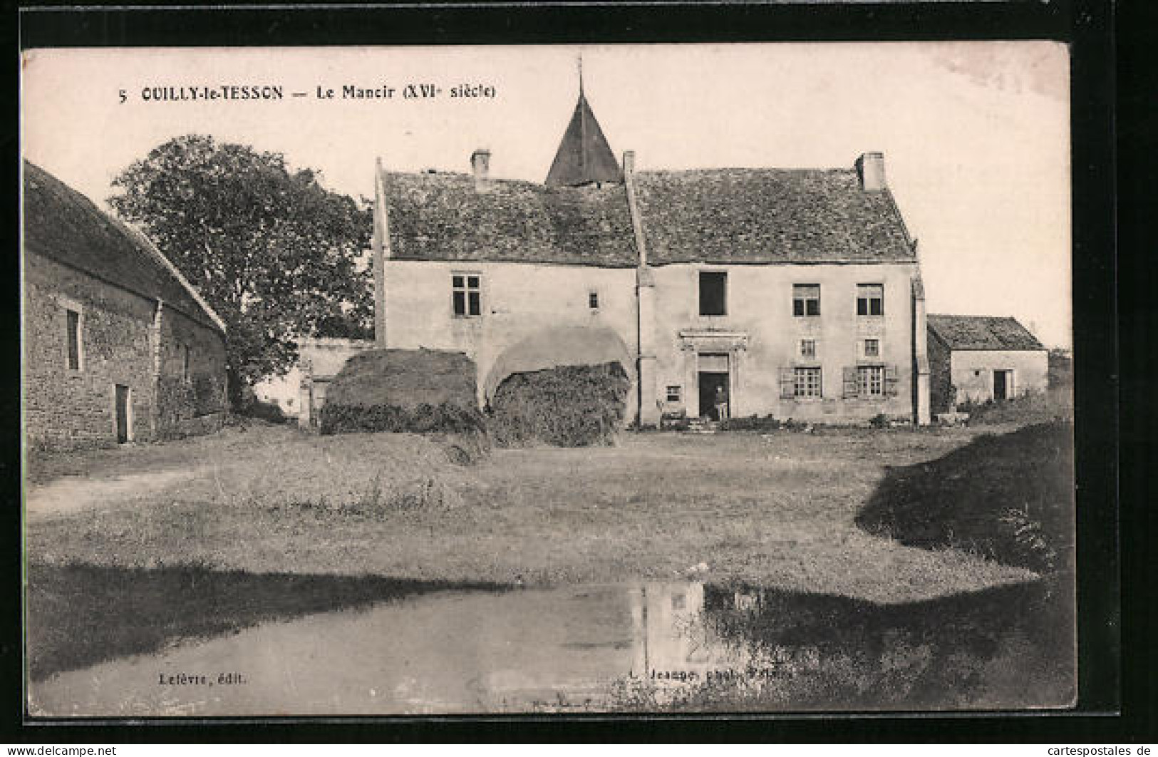 CPA Ouilly-le-Tesson, Le Mancir (XVI-siecle)  - Other & Unclassified