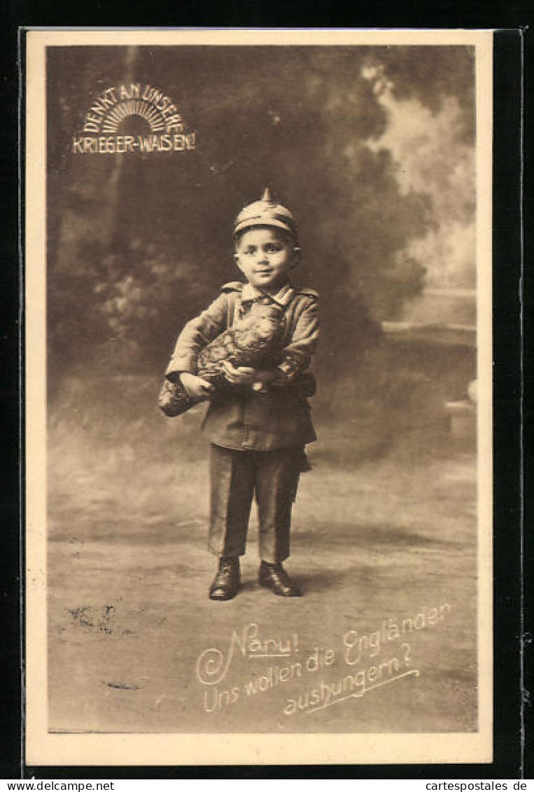 AK Kleiner Junge Als Soldat Mit Brot - Nanu, Uns Wollen Die Engländer Aushungern ? - Kinder Kriegspropaganda  - Guerre 1914-18