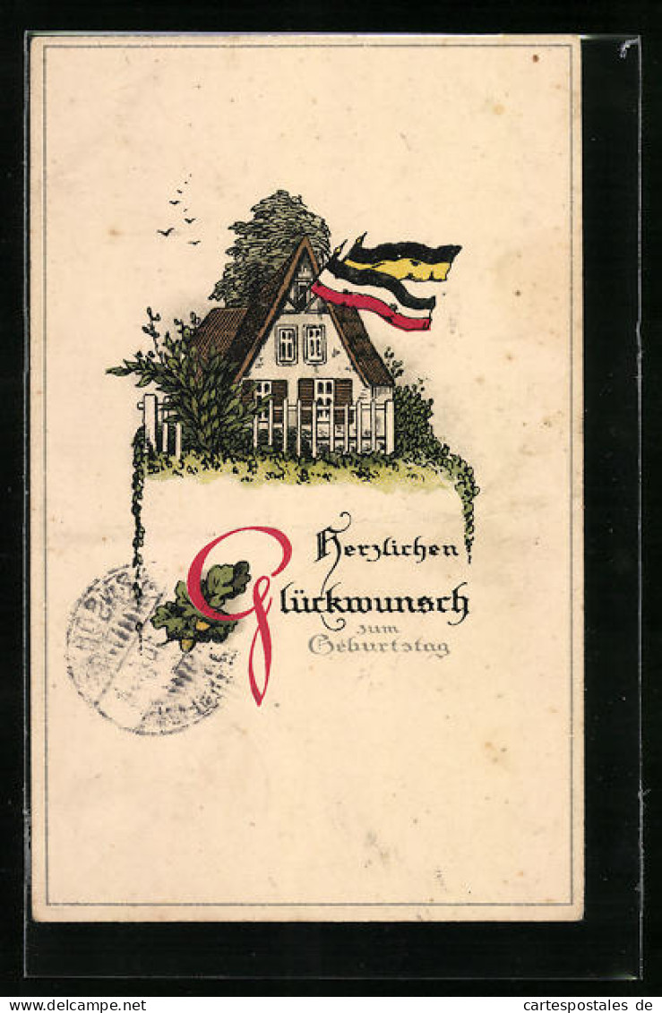 AK Glückwunsch Zum Geburtstag, Haus Mit Fahnen Vom Zweibund  - War 1914-18