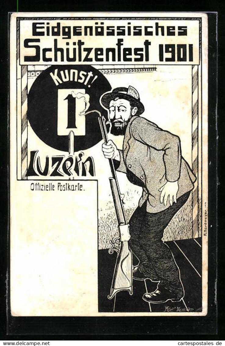 AK Luzern, Eidgenössisches Schützenfest 1901, Schütze Mit Gewehr  - Chasse