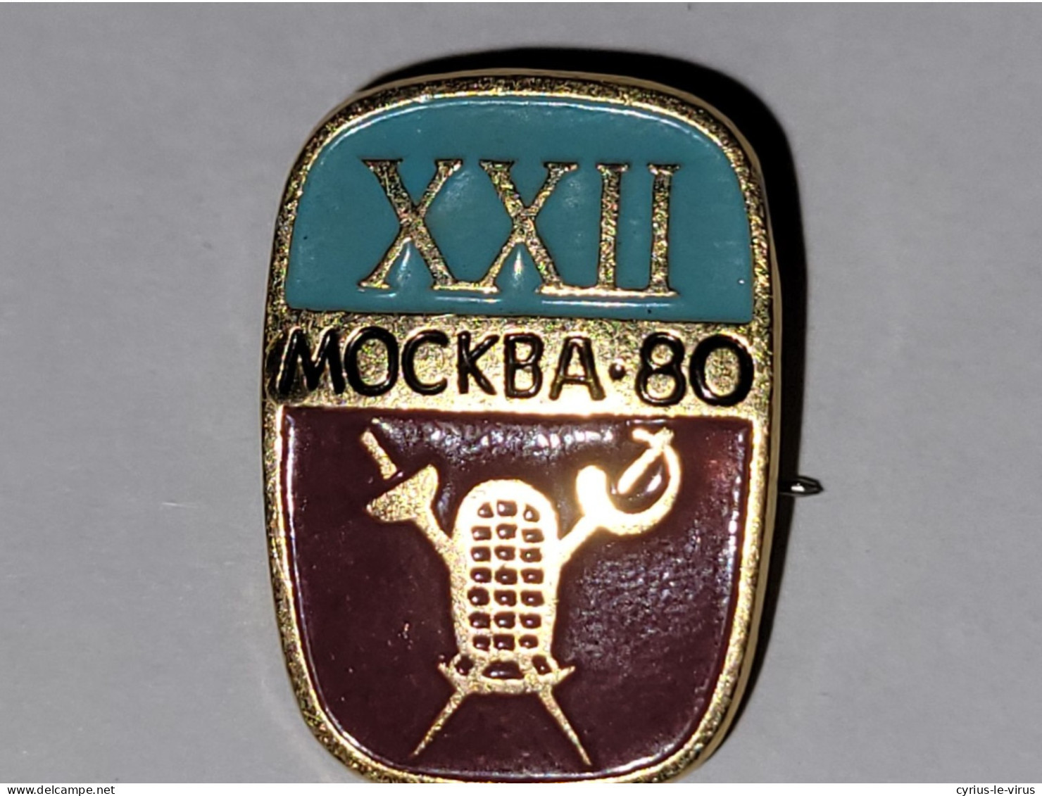 Pin's Jeux Olympiques De Moscou 1980  **  Escrime - Esgrima