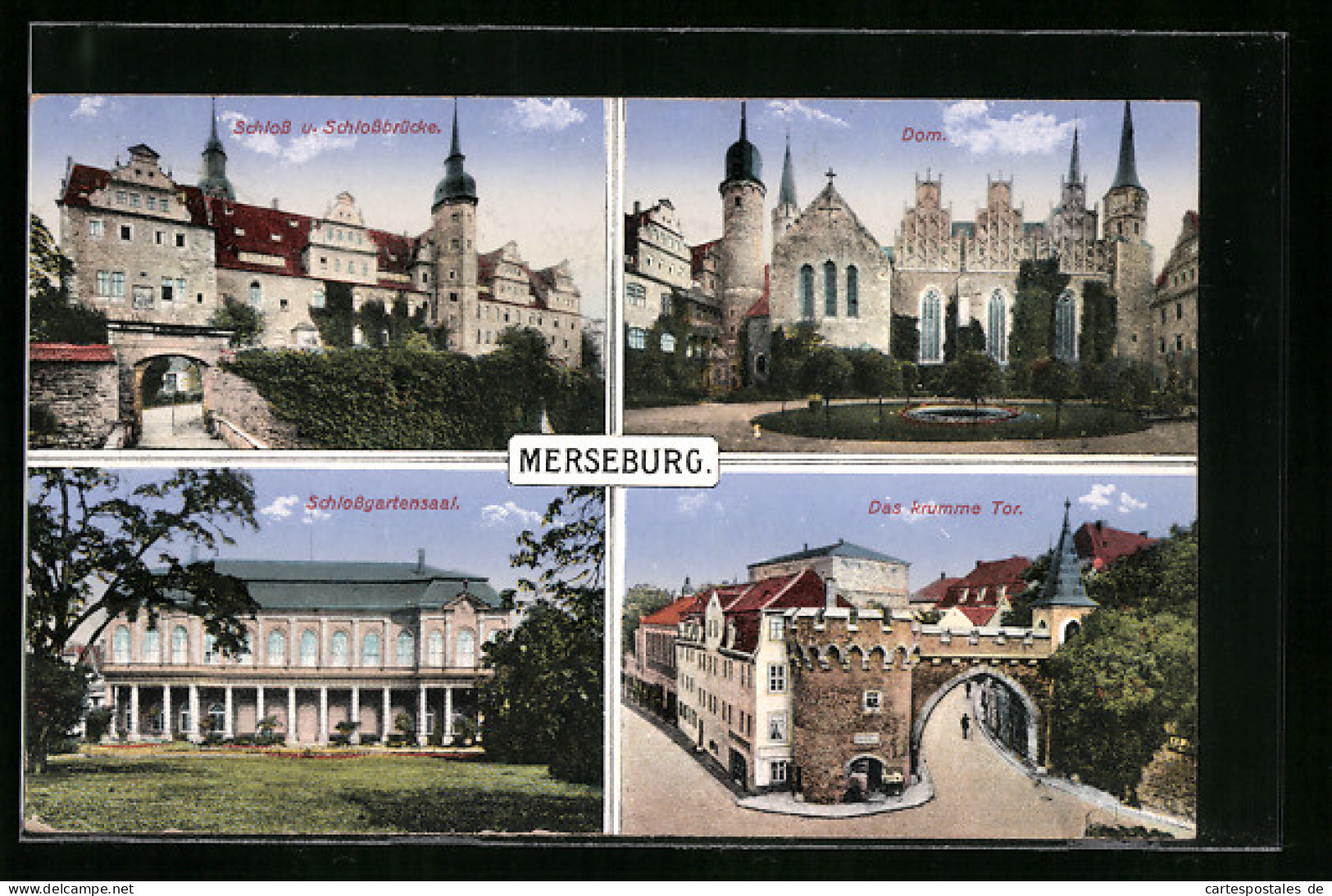 AK Merseburg, Schloss Und Schlossbrücke, Dom, Krummes Tor  - Merseburg