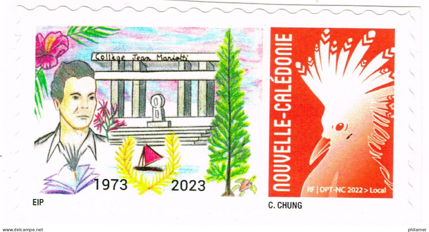 Nouvelle Caledonie New Caledonia Timbre A Moi Personnalise Prive 50 Ans College Mariotti Timbre Normal Chang Gras Neuf - Unused Stamps